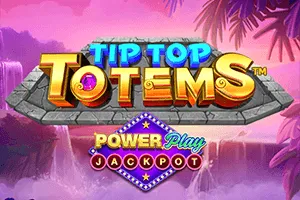 Playtech : Tip Top Totems PowerPlay Jackpot - TERRABET168